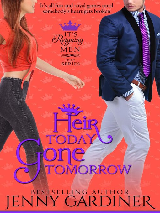 Title details for Heir Today, Gone Tomorrow by Jenny Gardiner - Available